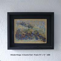 Hillside Village: 'A Country Feel'- Frame 15" x 12" £200